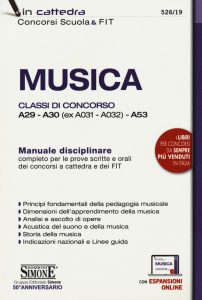 Musica - Manuale disciplinare completo per le prove scritte e orali dei concorsi a cattedra - SIMONE
