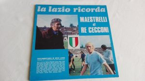 Il disco del 1974 "la Lazio ricorda Maestrelli e Re Cecconi"